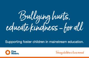 Bullying hurts, educating kindness - for all